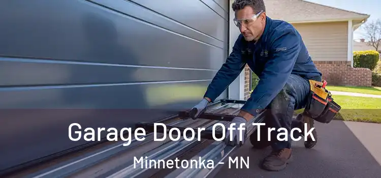  Garage Door Off Track Minnetonka - MN