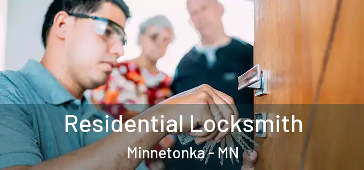 Residential Locksmith Minnetonka - MN